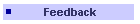 Feedback